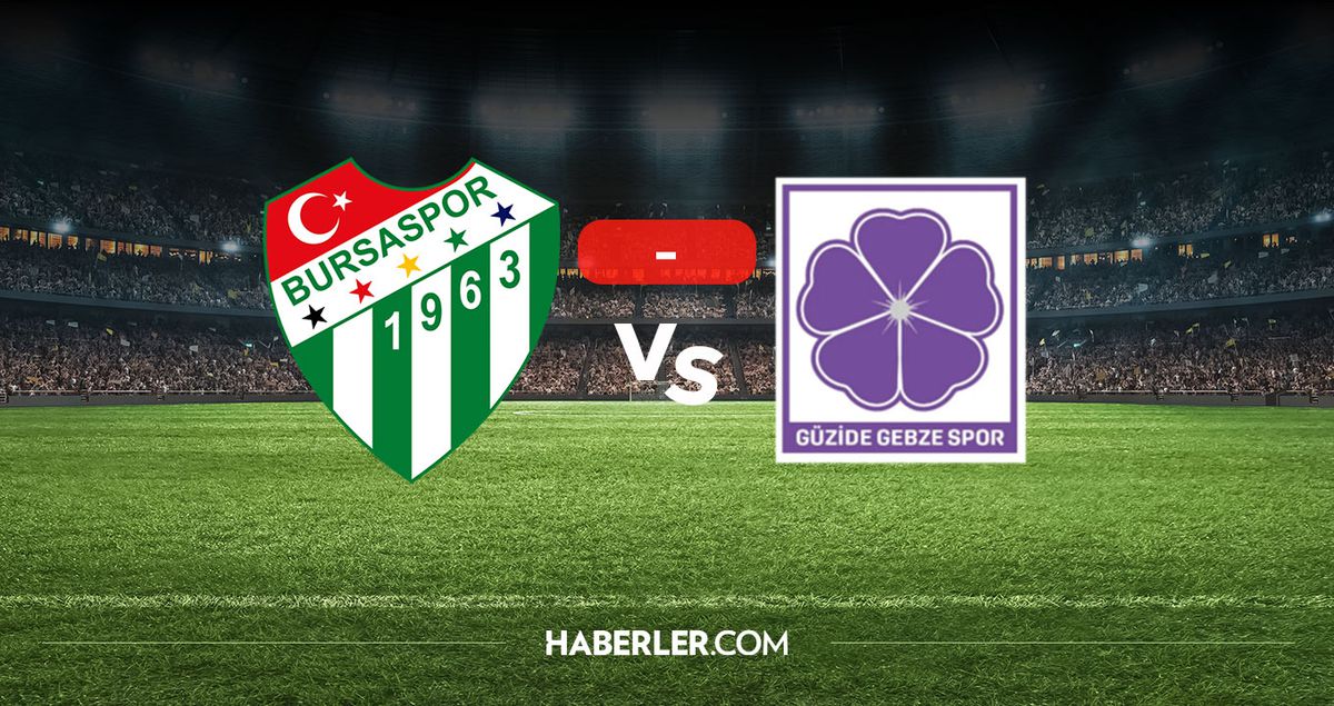 Bursaspor Gebzespor kaç kaç? MAÇ SONUCU! Bursaspor Gebzespor golleri kim attı, canlı maç anlatımı!