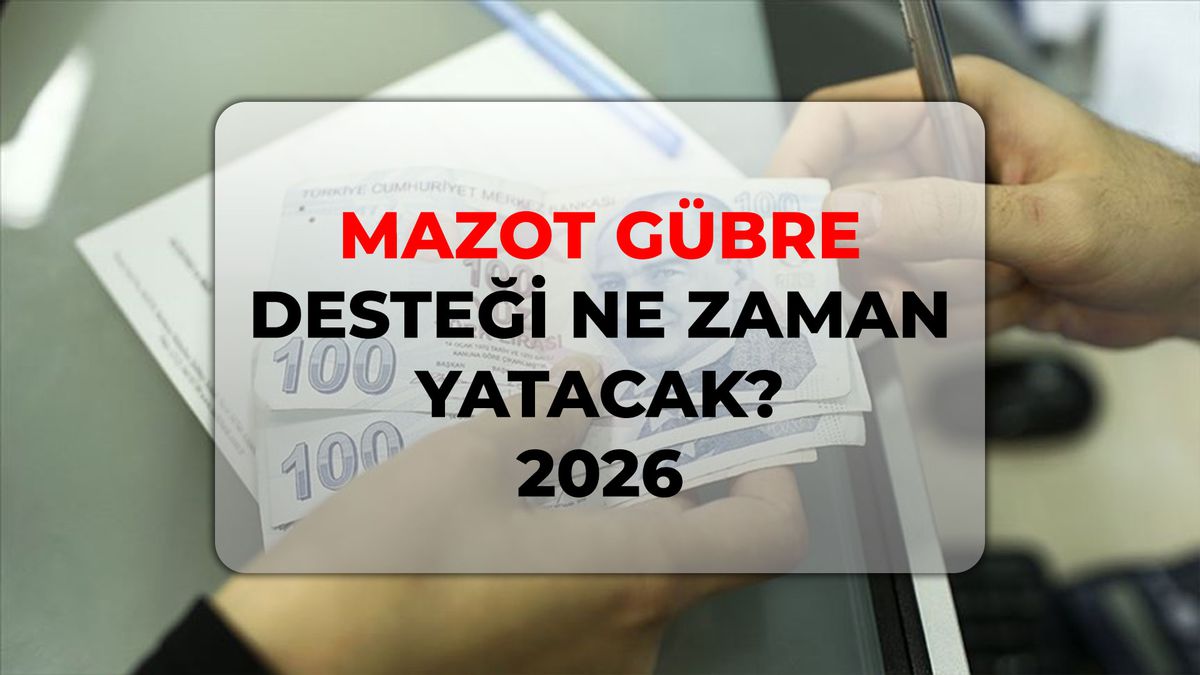 Mazot gübre desteği ne zaman yatacak 2026? TC 2, 4, 6, 8 olanlara ne zaman alacak?