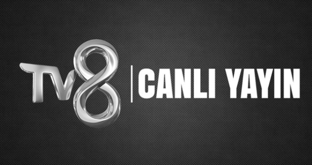 Tv8 CANLI İZLE: 24 Mart TV8 canlı nereden izlenir? Tv8 yayın akışı...