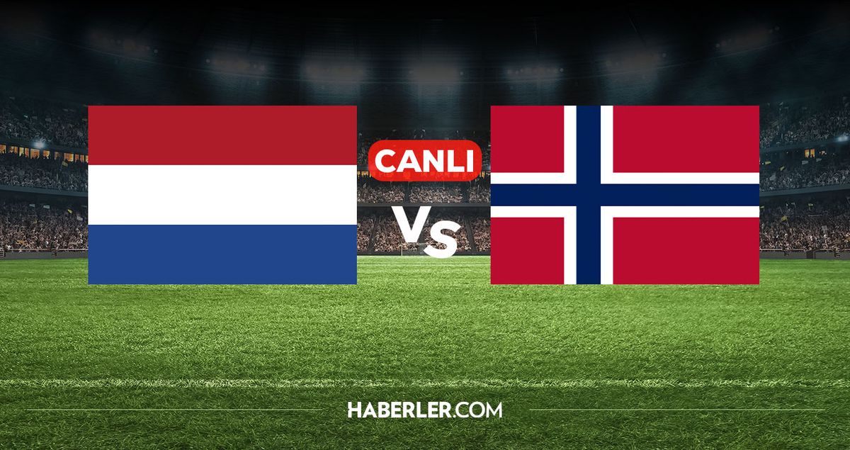 Hollanda Norveç CANLI nereden izlenir? Hollanda Norveç maçı hangi kanalda, nereden izlenir?
