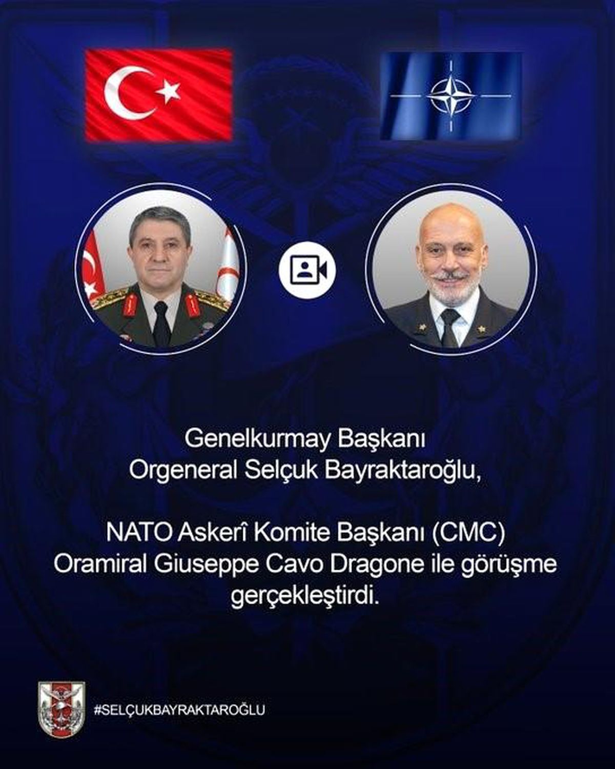 Genelkurmay Başkanı Orgeneral Bayraktaroğlu, NATO Askeri Komite Başkanı Dragone ile görüştü