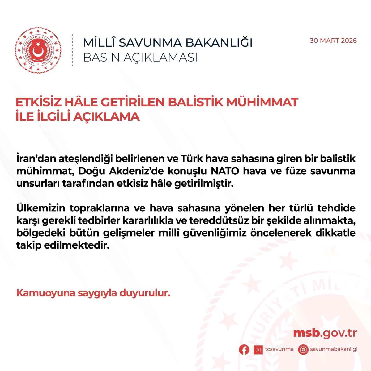 MSB: "Türk hava sahasına giren balistik füze imha edildi"