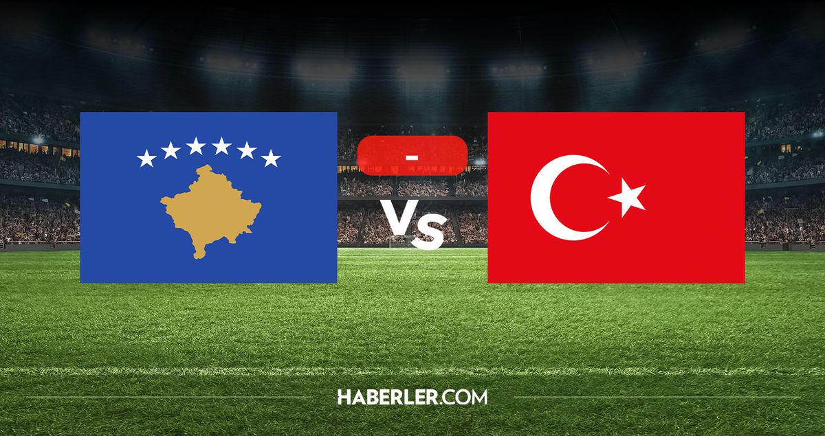 Kosova Türkiye kaç kaç? MAÇ SONUCU! Kosova Türkiye golleri kim attı, canlı maç anlatımı!