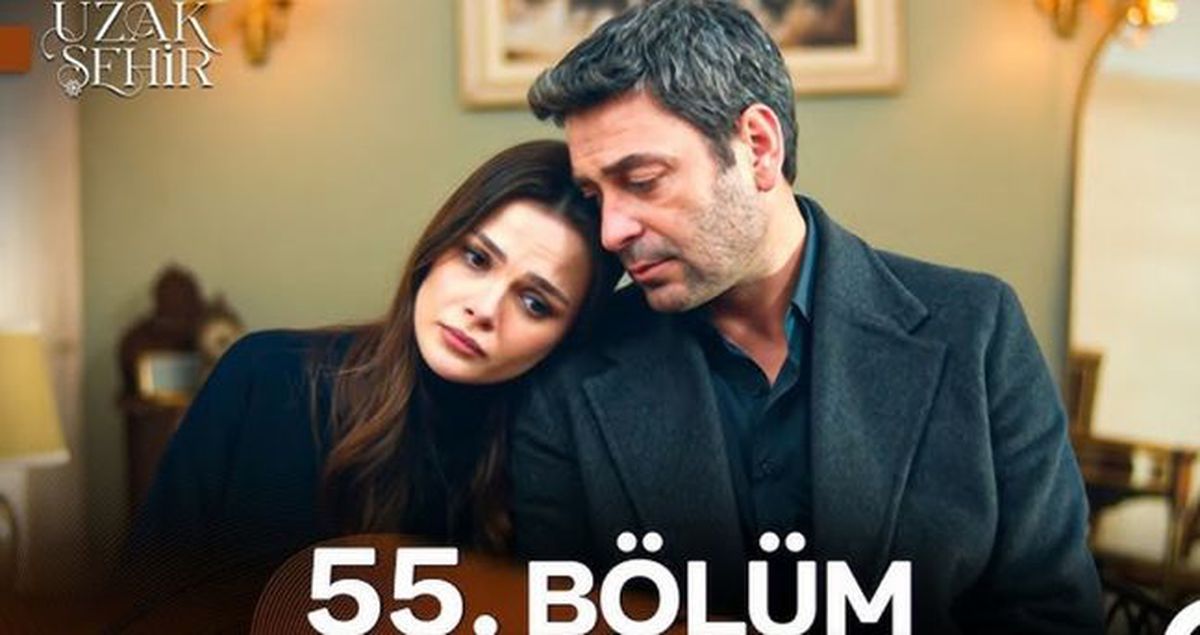 Uzak Şehir 55. bölüm Full HD izle! Kanal D Uzak Şehir son bölüm tek parça izle!