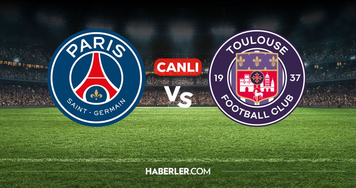 PSG Toulouse CANLI nereden izlenir? PSG Toulouse maçı hangi kanalda, nereden izlenir?