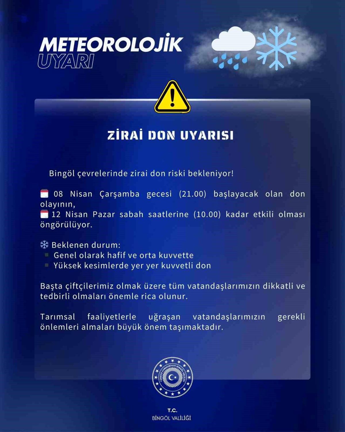 Meteoroloji'den Bingöl için zirai don uyarısı