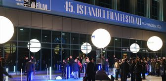 '45. İstanbul Film Festivali', açılış töreniyle başladı