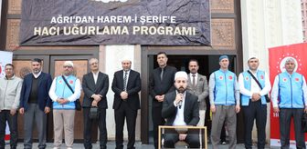 Ağrı'da hacı adayları dualarla kutsal topraklara uğurlandı