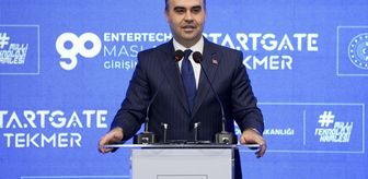 Bakan Kacır, Entertech Maslak Go ve Startgate TEKMER açılış töreninde konuştu Açıklaması