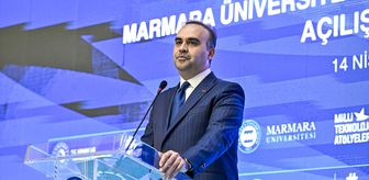 Bakan Kacır, Marmara Üniversitesi Milli Teknoloji Atölyesi Açılış Töreni'nde konuştu Açıklaması