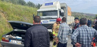 Manisa'da kamyonla çarpışan otomobildeki 1 kişi öldü, 1 kişi yaralandı