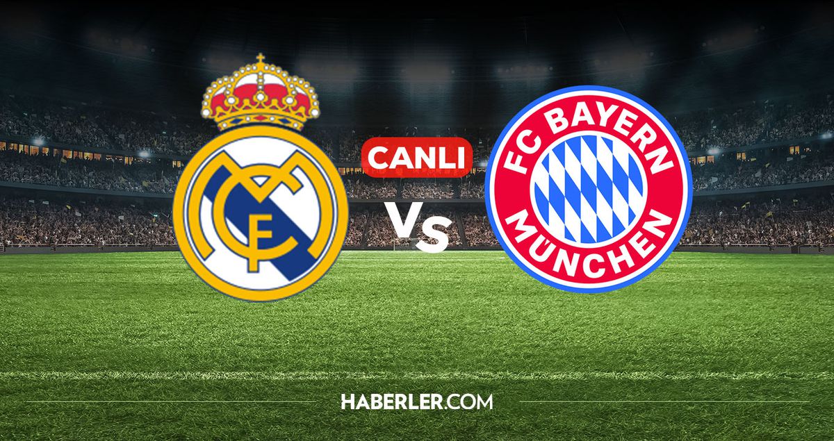Real Madrid Bayern Münih CANLI izle! (MAÇ BAŞLIYOR) Real Madrid Bayern Münih maçı hangi kanalda, nereden i...