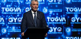 Ticaret Bakanı Bolat, TÜGVA'nın 'Genç Yönetici Okulu' programında konuştu Açıklaması