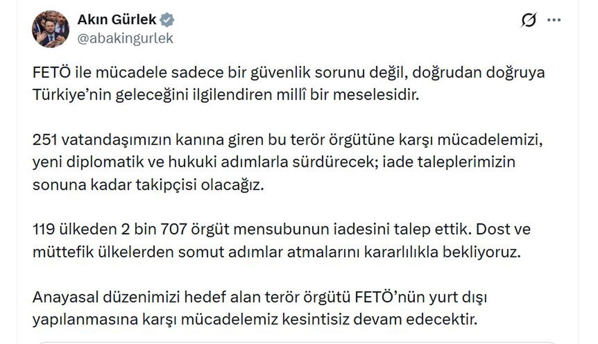 Adalet Bakanı Gürlek: 119 ülkeden 2 bin 707 FETÖ mensubunun iadesini talep ettik