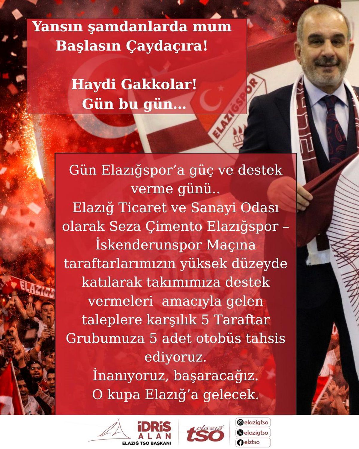 Başkan İdris Alan'dan taraftarlara 5 otobüs tahsisi