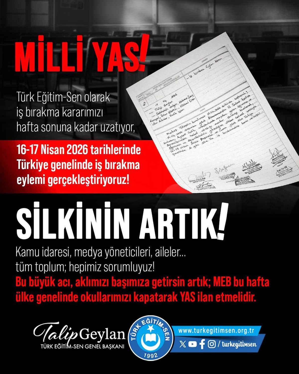 Türk Eğitim-Sen Başkanı Geylan: "Türk Eğitim-Sen olarak aldığımız iş bırakma kararını hafta sonuna kadar u...