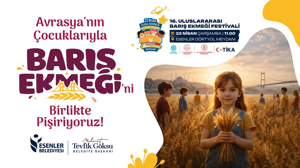 Uluslararası Barış Ekmeği Festivali'nde Dünya Çocukları Bir Araya Geliyor
