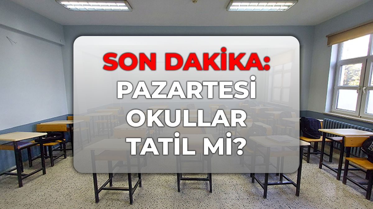 20 Nisan okullar tatil mi 2026? Pazartesi okul var mı, İstanbul'da okullar tatil mi?