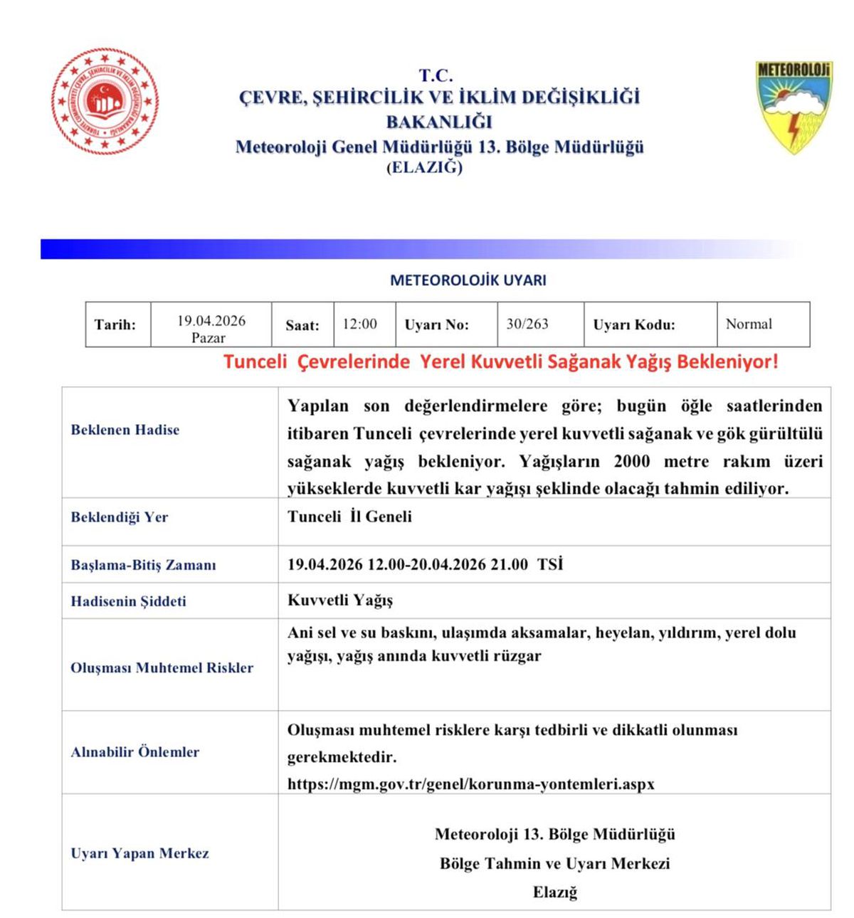 Meteorolojiden Tunceli için sağanak yağış uyarısı