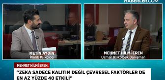 Uzman isimden dikkat çeken uyarı: Zekâ çevreyle şekilleniyor