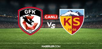 Gaziantep FK Kayserispor CANLI nereden izlenir? Gaziantep FK Kayserispor maçı hangi kanalda, nereden izlenir?