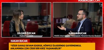 Hakan Bucak: Türkiye, gayrimenkul alma açısından en mantıklı ülke