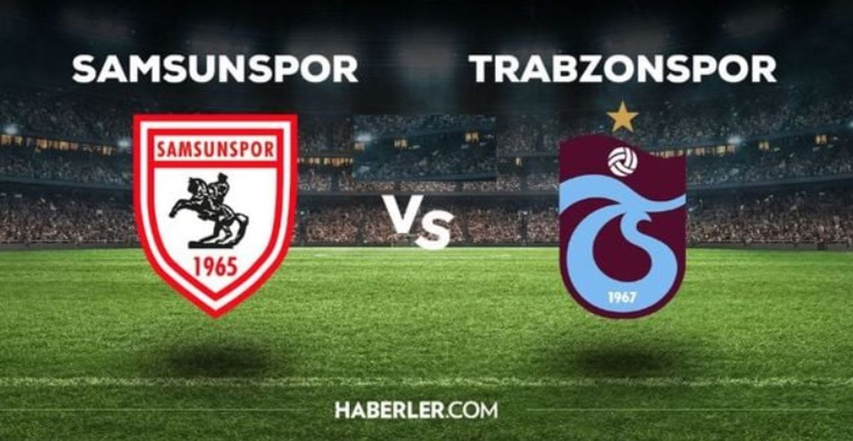 Samsunspor Trabzonspor maçı hangi kanalda ATV’de mi A Spor’da mı? Samsunspor Trabzonspor maçını hangi kana...