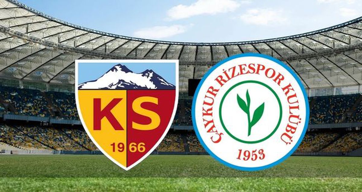Kayserispor Rizespor CANLI nereden izlenir? Kayserispor Rizespor maçı hangi kanalda?