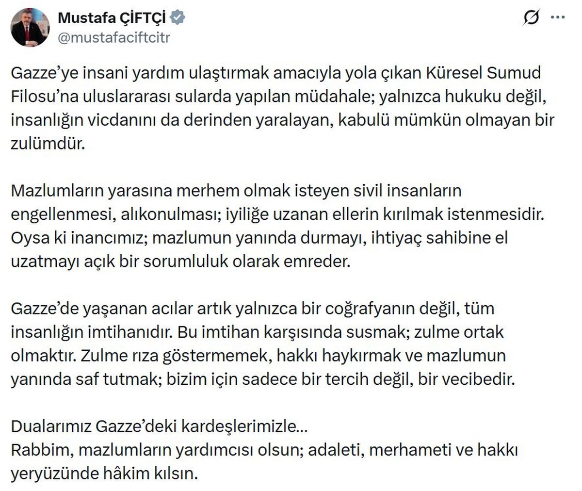 Bakan Çiftçi: Sumud Filosu'na yapılan müdahale, kabulü mümkün olmayan bir zulümdür