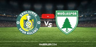 Şanlıurfaspor Muğlaspor maçı kaç kaç? MAÇ SONUCU! Şanlıurfaspor Muğlaspor golleri kim attı, canlı maç anlatımı!