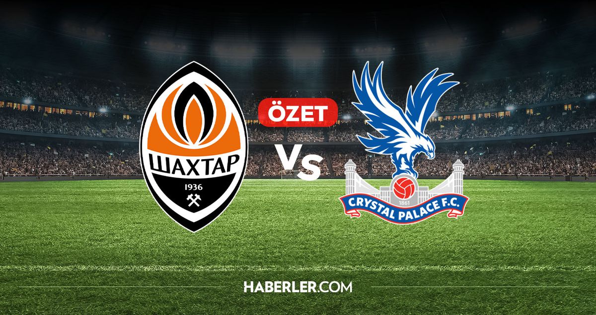 Shakhtar Donetsk Crystal Palace maç özeti ve golleri! (ÖZET) Shakhtar Donetsk Crystal Palace kaç kaç bitti...