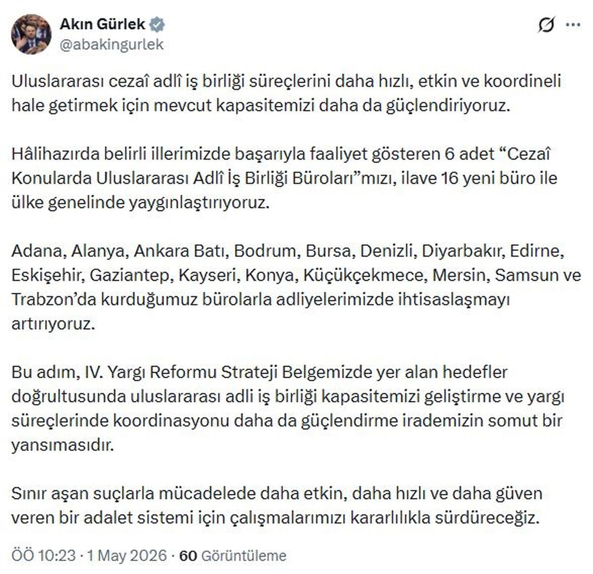 Adalet Bakanlığı'ndan 16 yeni Uluslararası Adli İş Birliği Bürosu