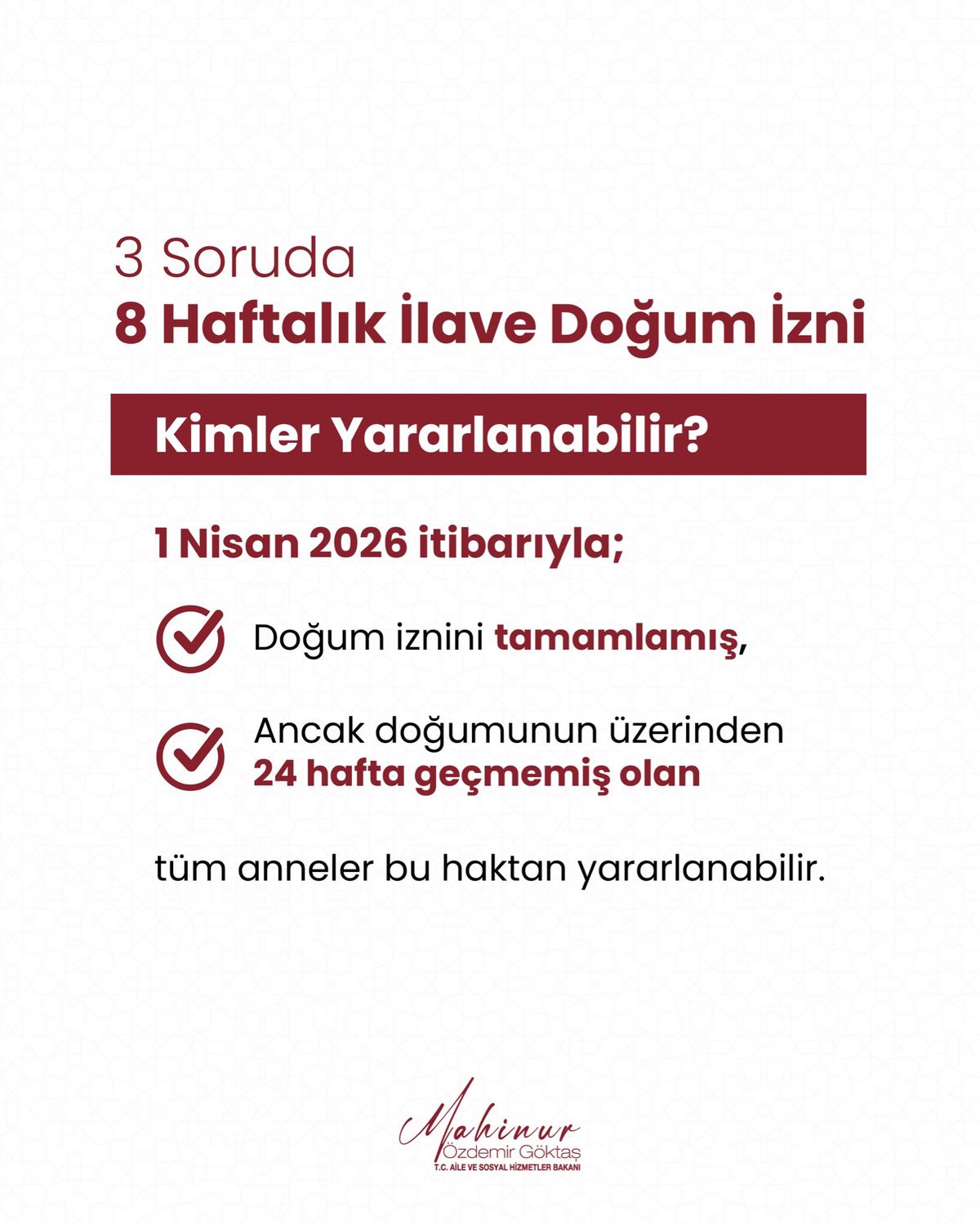 Bakan Göktaş: Doğumun üzerinden 24 hafta geçmemiş anneler, 8 hafta ilave izin kullanabilecek