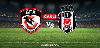 Gaziantep FK Beşiktaş CANLI nereden izlenir? Gaziantep FK Beşiktaş maçı hangi kanalda, nereden izlenir?