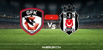 Gaziantep FK Beşiktaş maçı kaç kaç? MAÇ SONUCU! Gaziantep FK Beşiktaş golleri kim attı, canlı maç anlatımı!