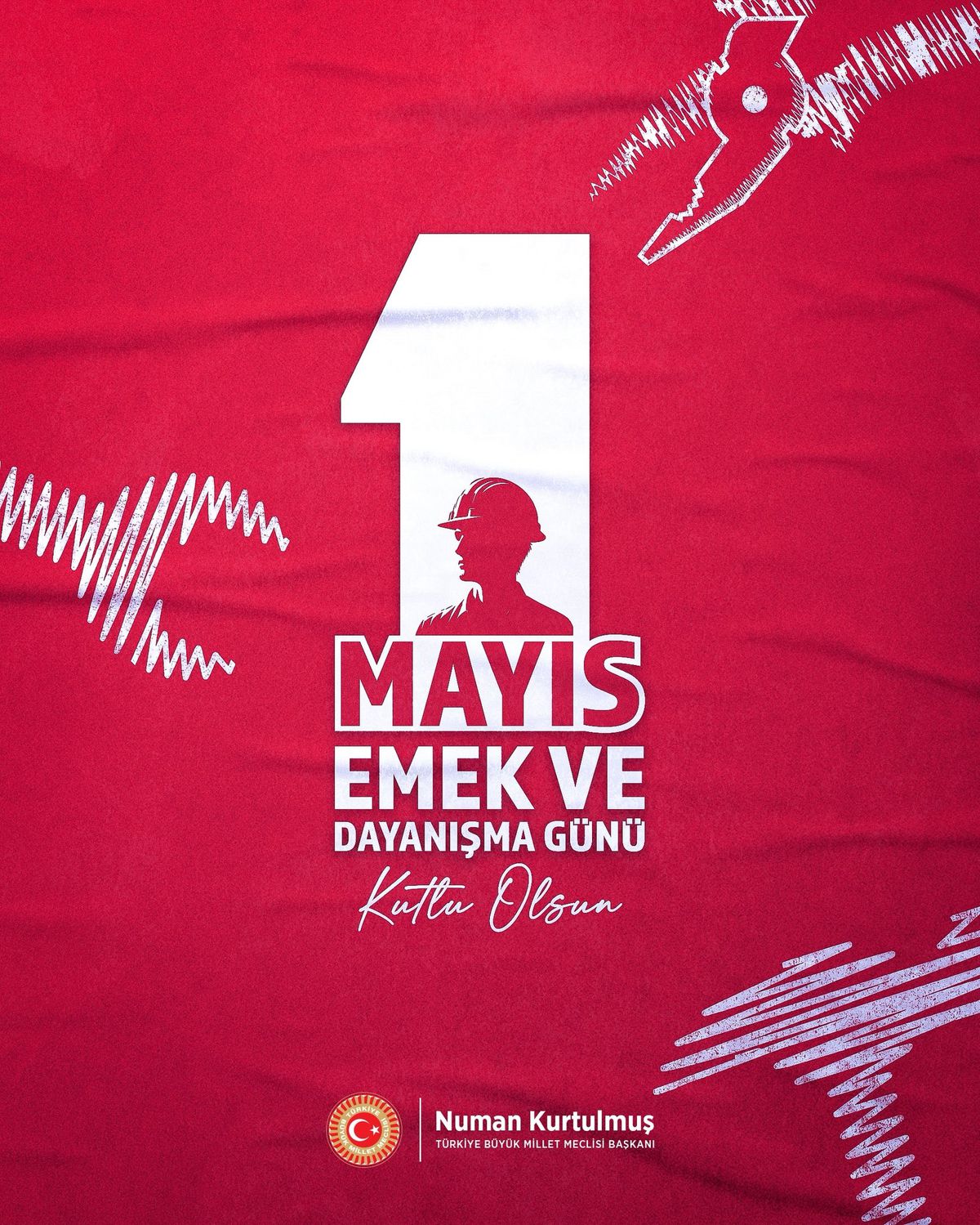 TBMM Başkanı Kurtulmuş'tan '1 Mayıs Emek ve Dayanışma Günü' mesajı
