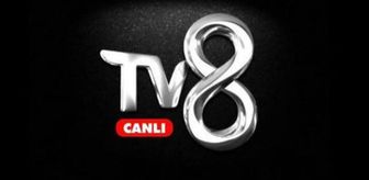 TV8 CANLI İZLE: 3 Mayıs TV8 canlı nereden izlenir? Tv8 yayın akışı...