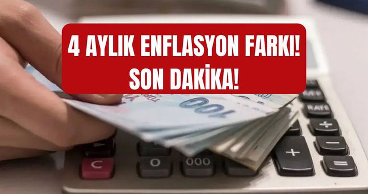 Memur enflasyon farkı SON DAKİKA! 4 aylık enflasyon farkı yüzde kaç oldu? Temmuz 2026 memur maaş zam oranı...