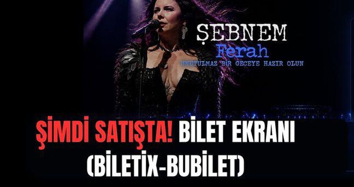 Şebnem Ferah konser BİLETİ AL (BİLETİX BUBİLET) Şebnem Ferah konser bilet nereden, nasıl alınır? Şebnem Fe...