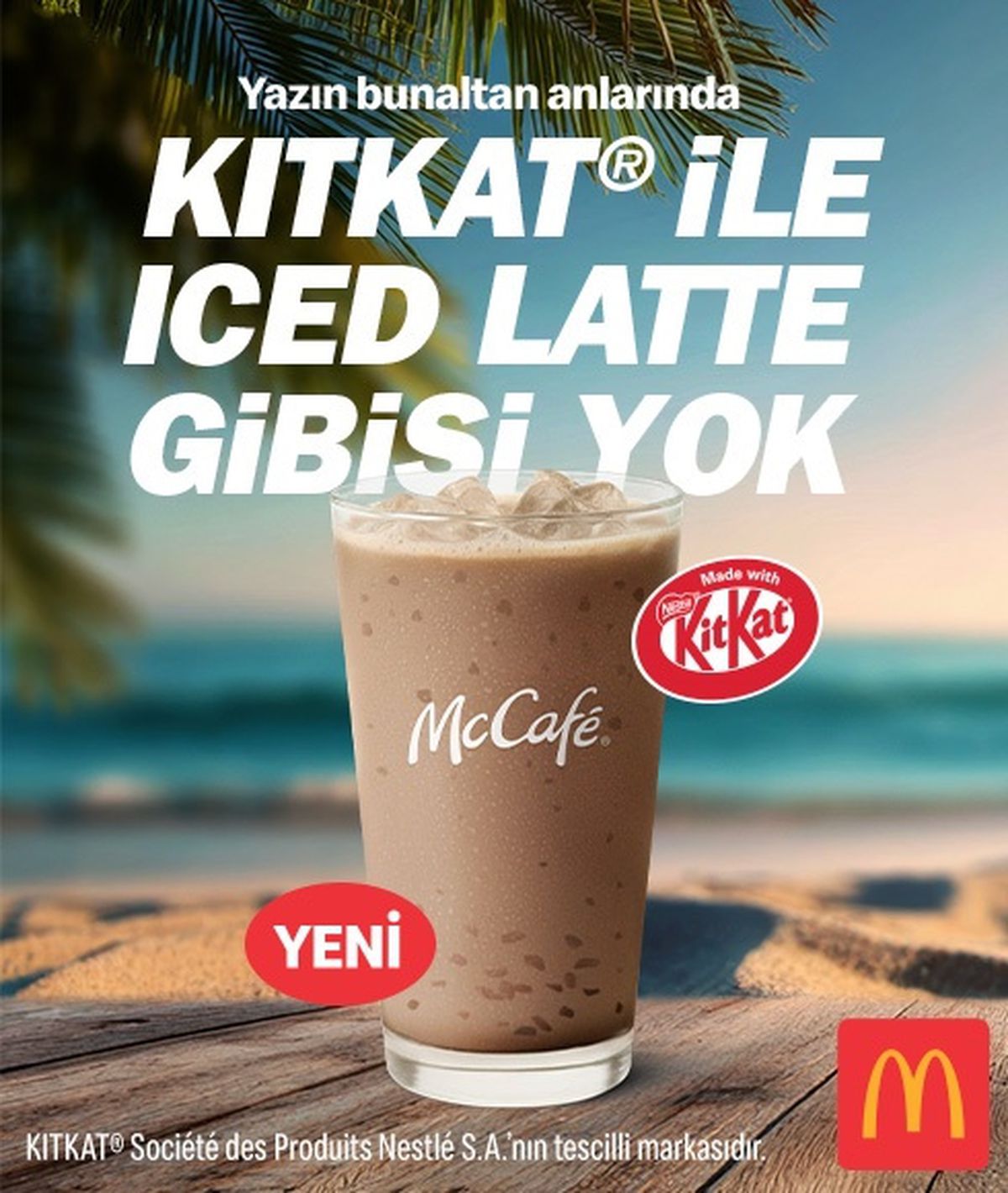 McDonald's Türkiye, KITKAT® ile Iced Latte'yi menüye ekledi