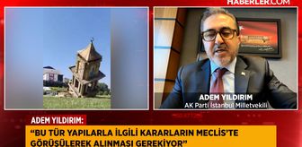 AK Parti Milletvekili Adem Yıldırım'dan Sancaktepe'deki saat kulesi tepkisi: Belediye başkanı özür dilemeli