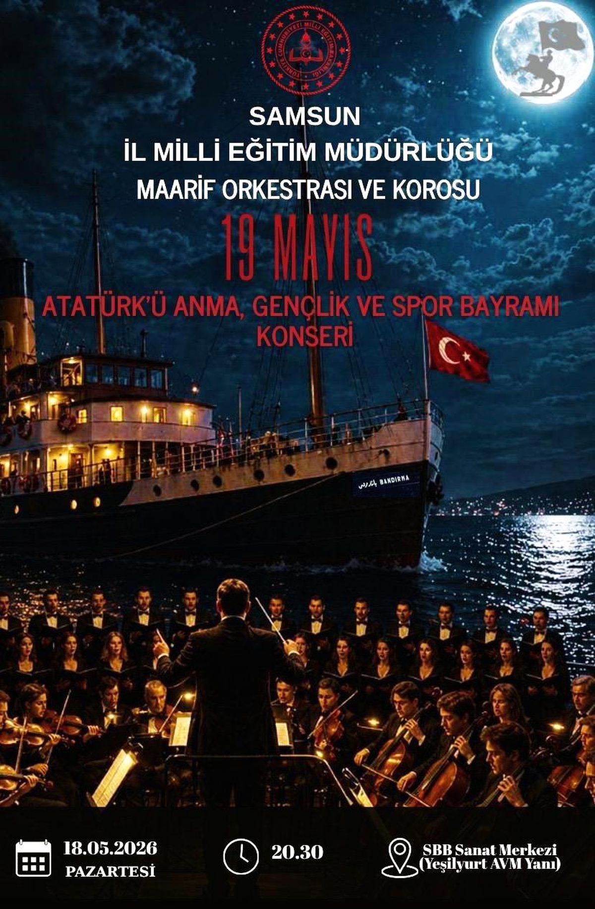 19 Mayıs'a özel konser: Samsun Maarif Orkestrası ve Korosu sanatseverlerle buluşacak