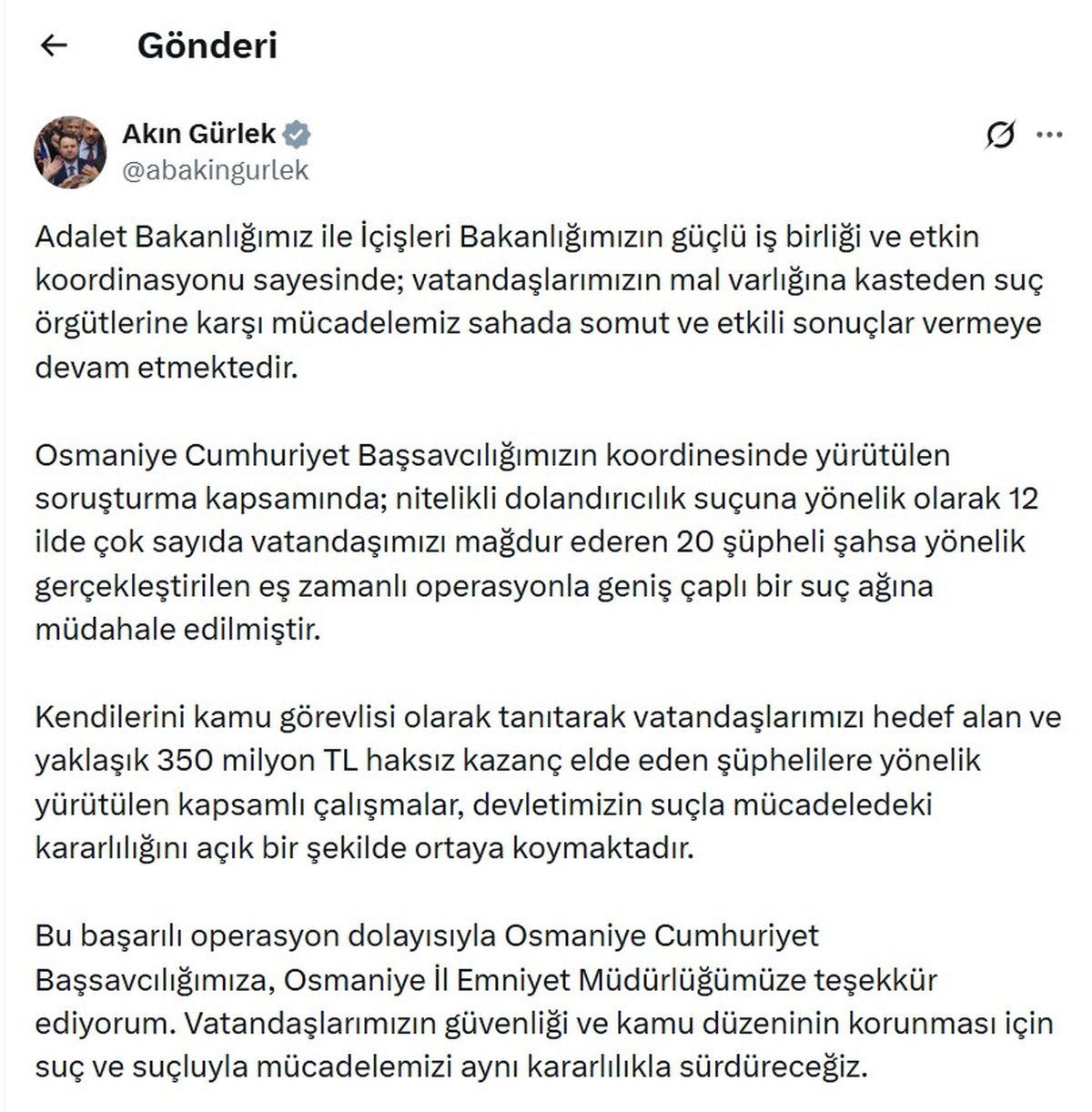 Bakan Gürlek: 12 ilde düzenlenen dolandırıcılık operasyonuyla geniş çaplı suç ağına müdahale edildi