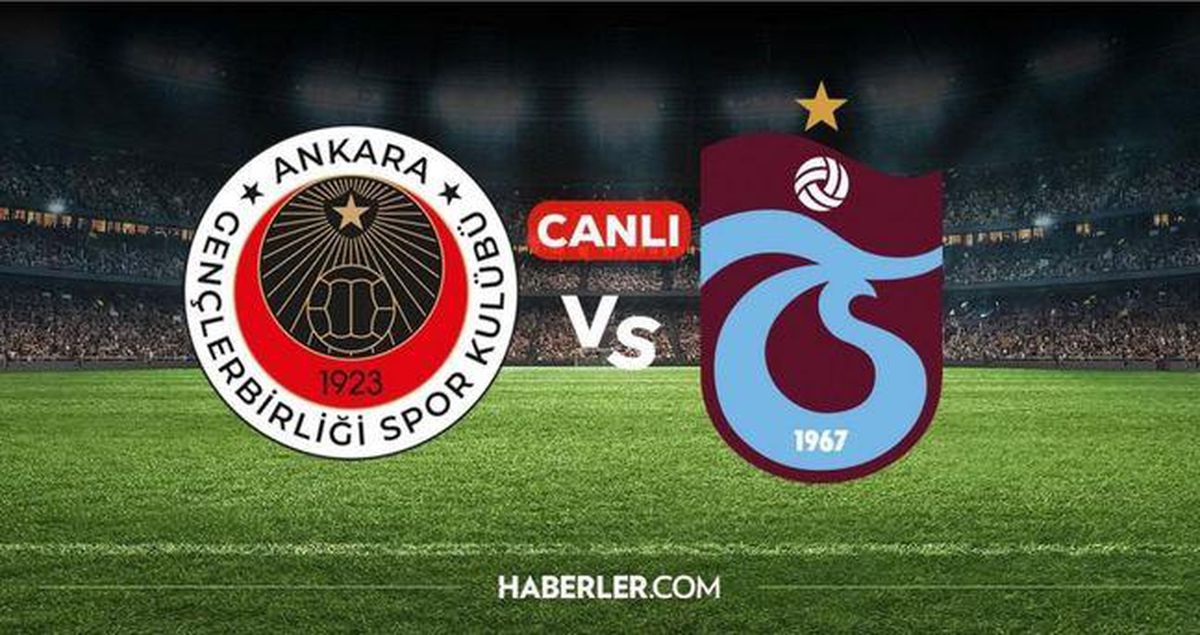 CANLI YAYIN: Trabzonspor Gençlerbirliği CANLI nereden izlenir? Trabzonspor Gençlerbirliği maçı hangi kanalda?