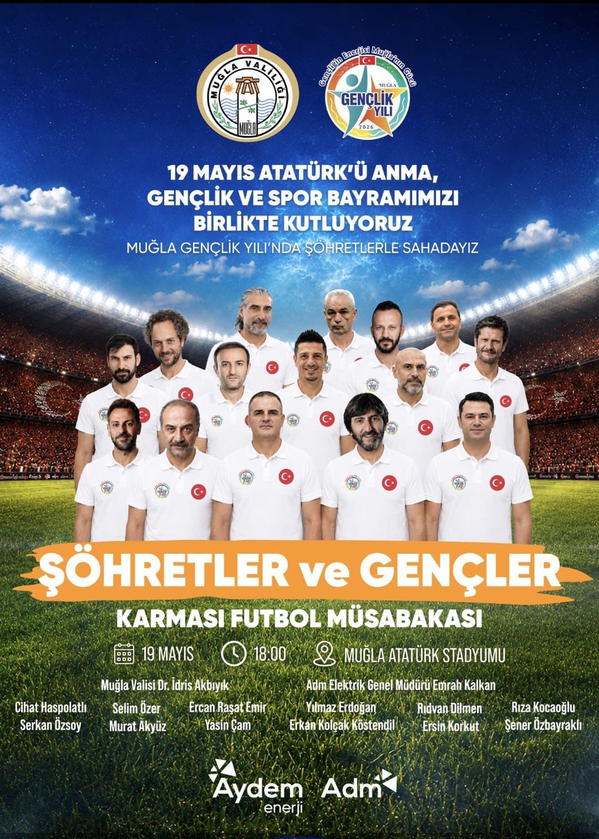 Muğla'da 19 Mayıs'ta ünlüler gençlerle sahaya çıkacak