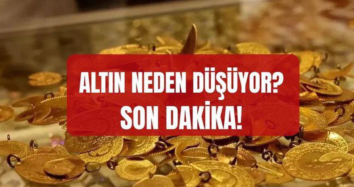 Altın neden düşüyor? SON DAKİKA! Altın düşmeye devam edecek mi?