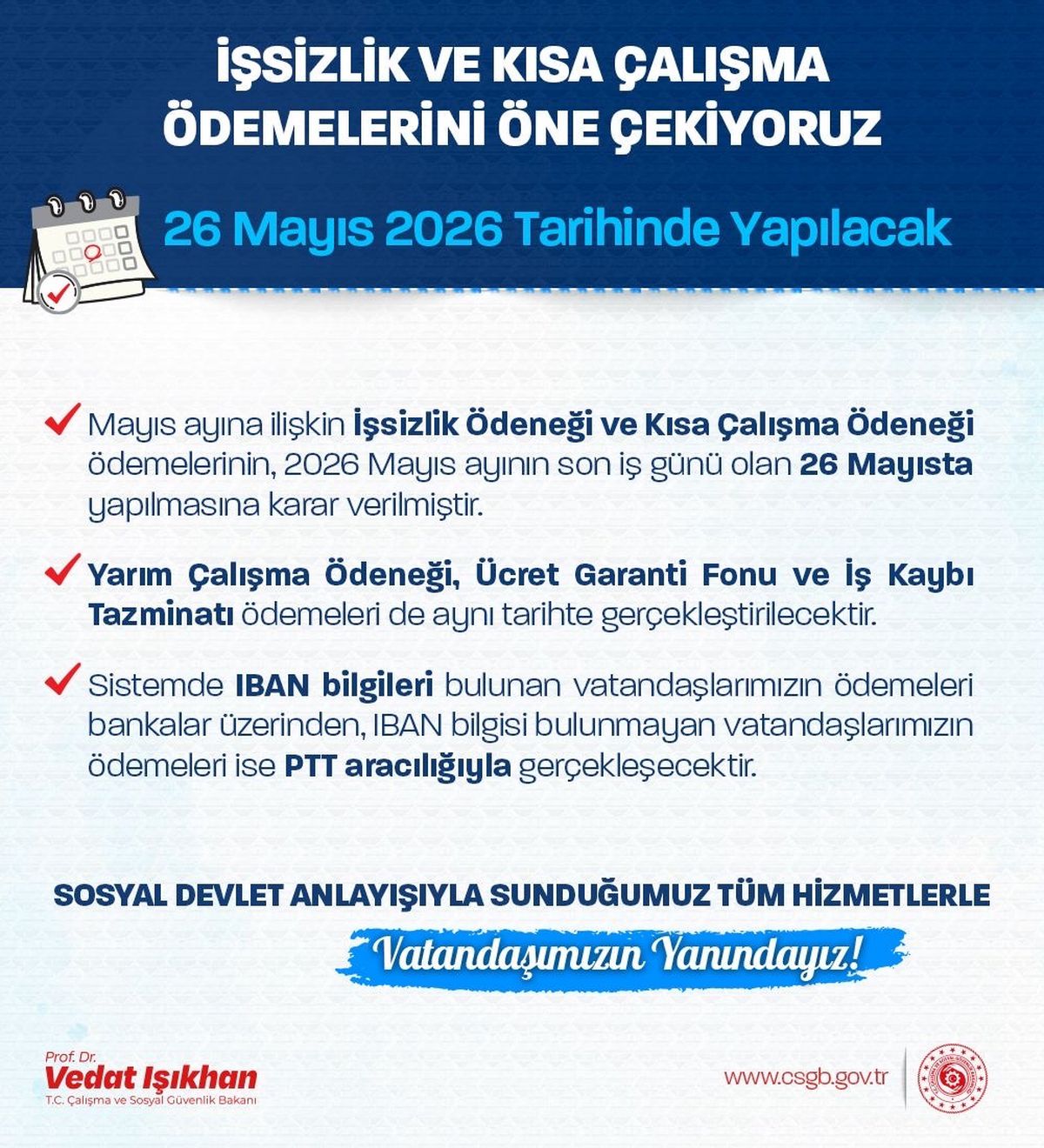 Bakan Işıkhan: İşsizlik ve Kısa Çalışma Ödenekleri 26 Mayıs'ta Hesaplara Yatırılacak