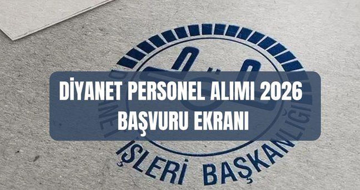 Diyanet Personel Alımı BAŞVURU EKRANI: Diyanet 1128 personel alımı başvuruları başladı mı, ne zaman başlayacak? Diyanet personel alımı şartları neler?