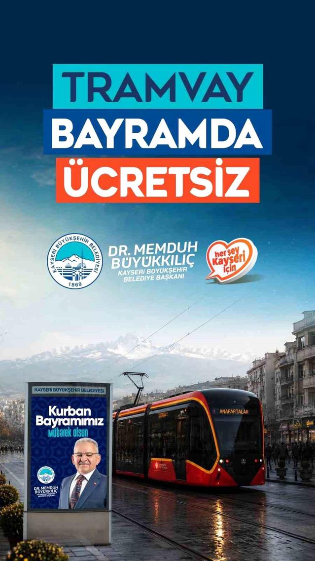 Başkan Büyükkılıç'tan Kurban Bayramı müjdesi: Tramvaylar 4 gün ücretsiz