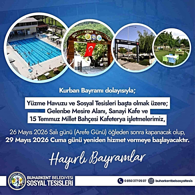 Buharkent Belediyesi’nden bayramda sosyal tesislerde geçici düzenleme